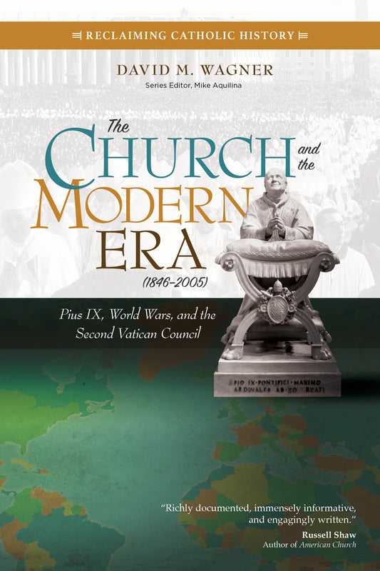 The Church and the Modern Era (1846–2005)