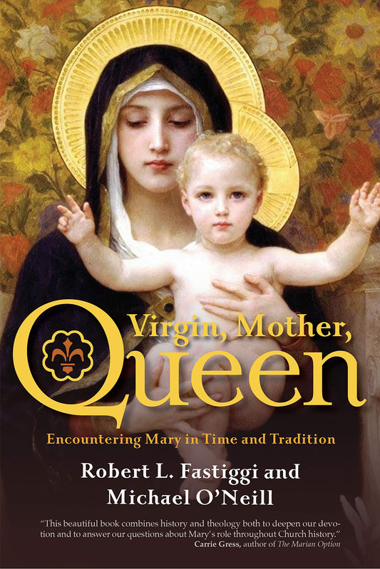 Virgin, Mother, Queen