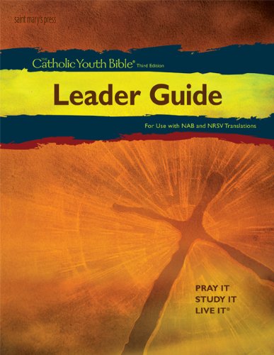 Leader Guide for The Catholic Youth Bible, Third Edition
