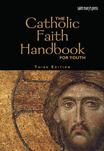 The Catholic Faith Handbook for Youth, Third Edition (hardcover)