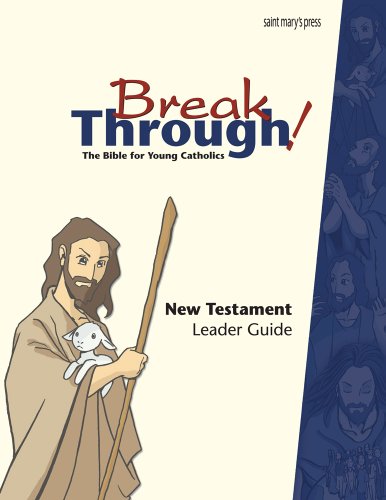 Breakthrough Bible, New Testament Leader Guide