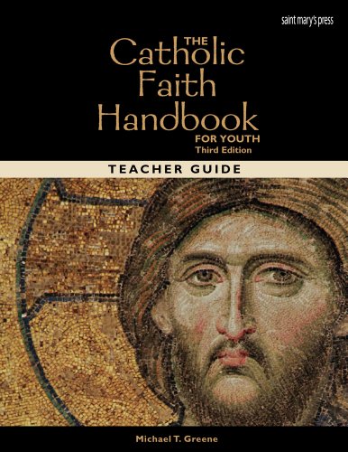 The Catholic Faith Handbook for Youth, Third Edition (Teacher Guide)