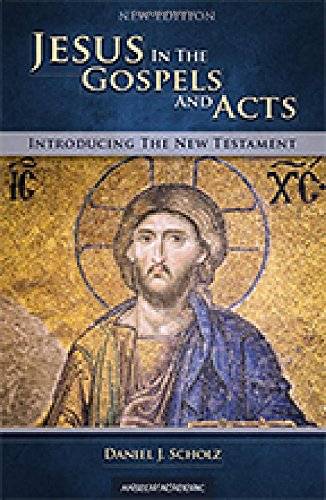 Jesus in the Gospels and Acts: New Edition-Introducing the New Testament
