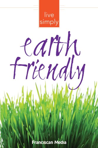 Live Simply: Earth Friendly