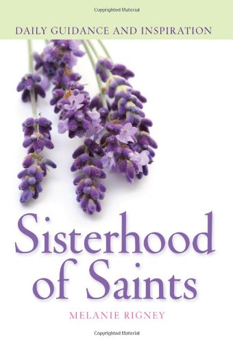 Sisterhood of Saints: Daily Guidance and Inspiration