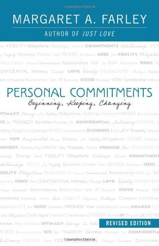 Personal Commitments:  Beginning, Keeping, Changing