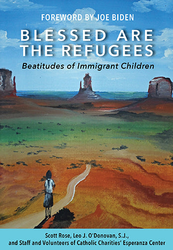 Blessed Are the Refugees