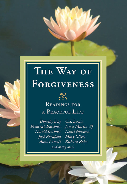 The Way Of Forgiveness