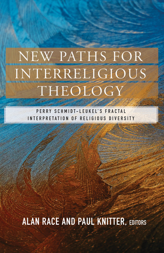 New Paths for Interreligious Theology