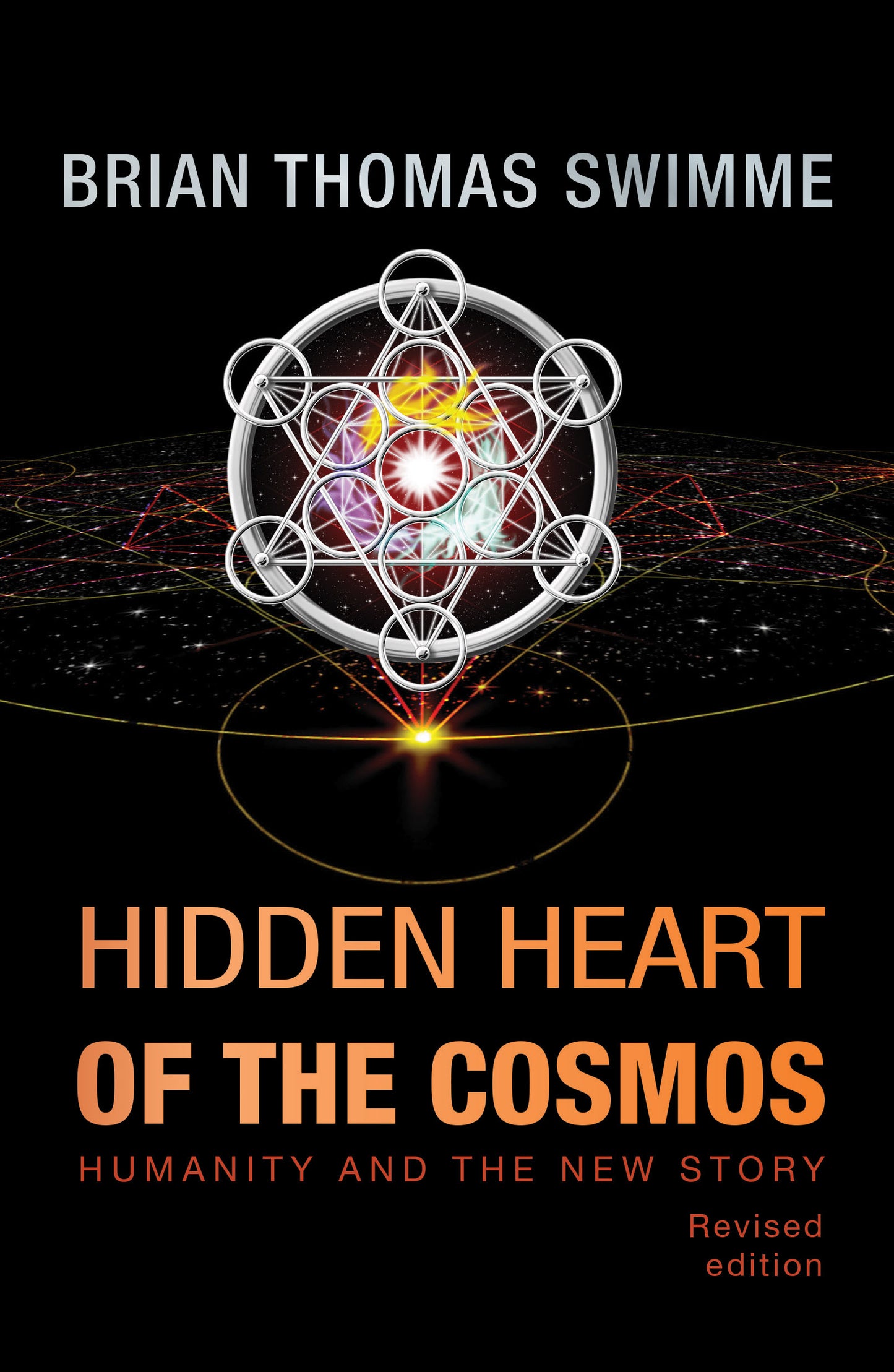 Hidden Heart of the Cosmos