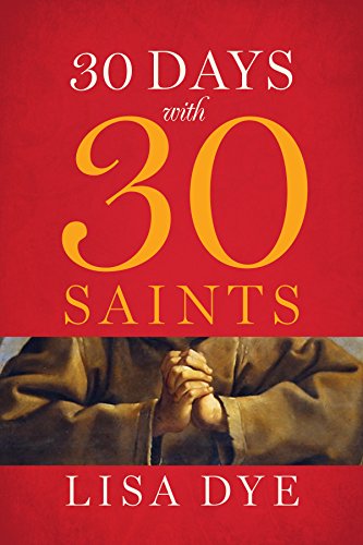 30 Days with 30 Saints