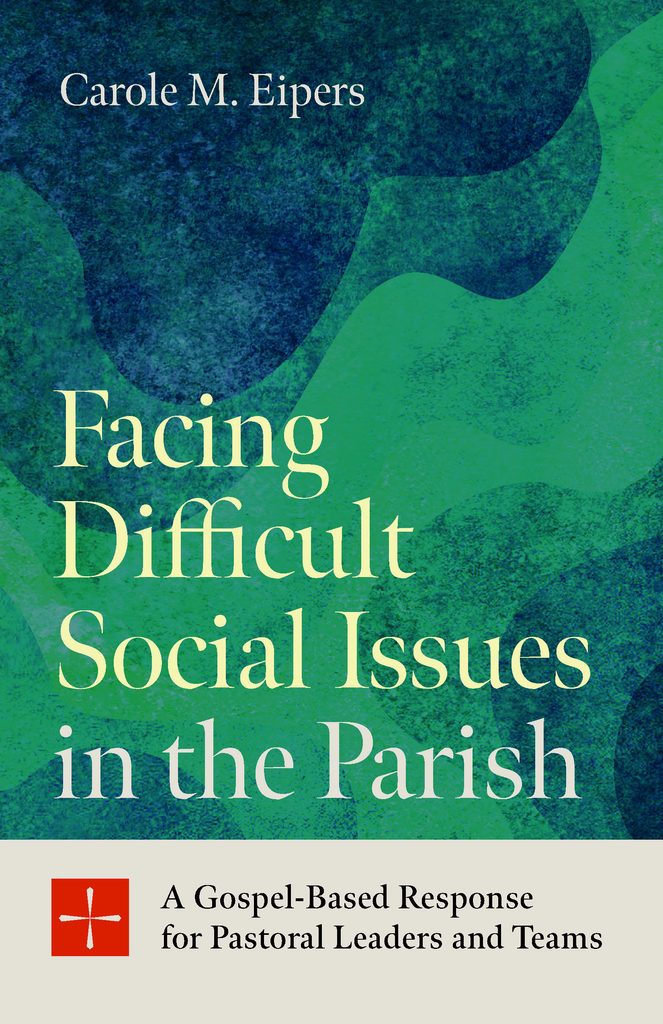 Facing Difficult Social Issues in the Parish