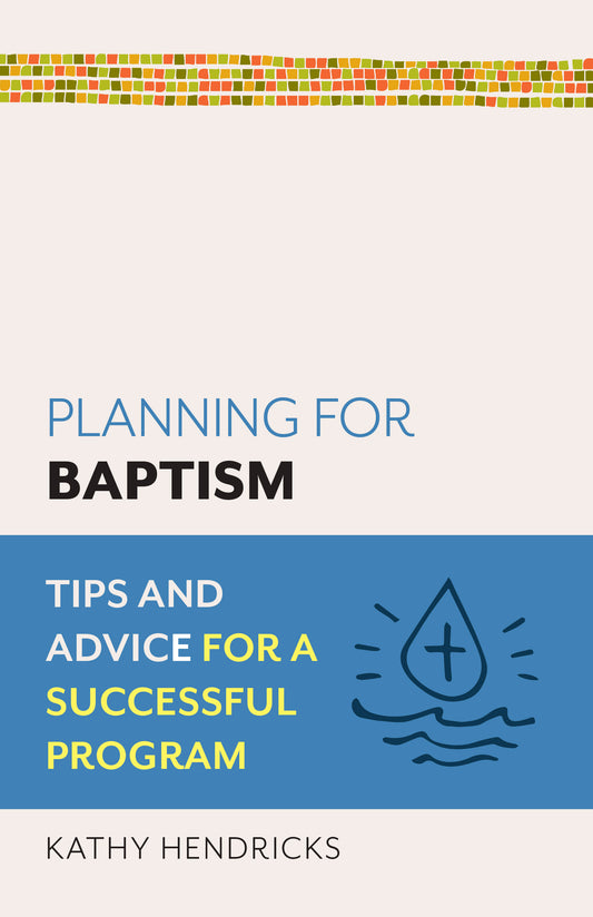 Planning for Baptism