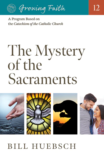 The Mystery of the Sacraments