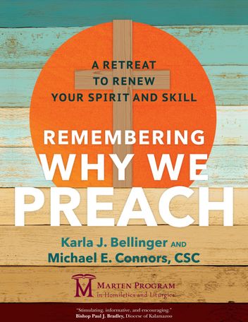 Remembering Why We Preach