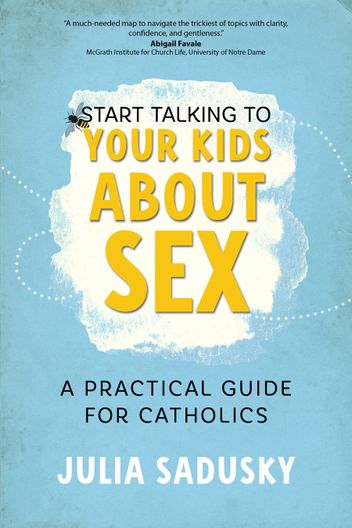 Start Talking to Your Kids About Sex