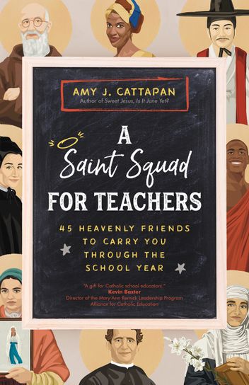 A Saint Squad for Teachers