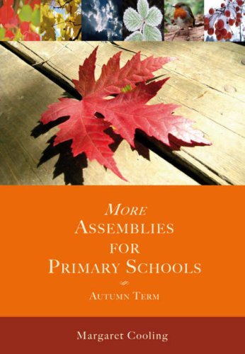 More Assemblies for Primary Schools: Autumn Term