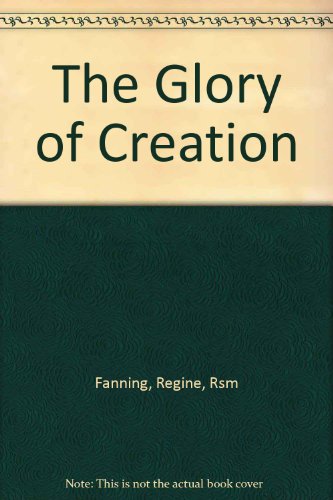 The Glory of Creation