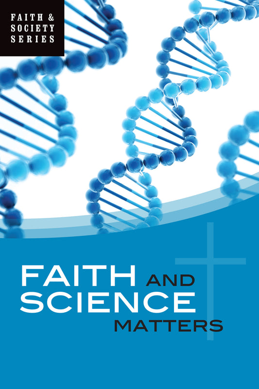 Faith and Science Matters (EBOOK VERSION)