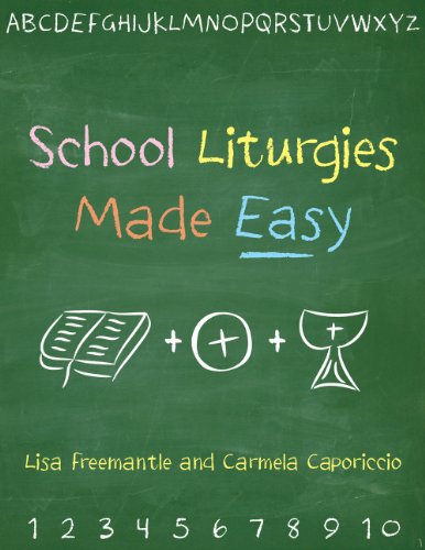 School Liturgies Made Easy