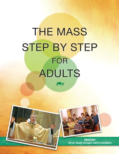 The Mass Step By Step for Adults