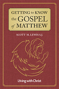 Getting to Know the Gospel of Matthew