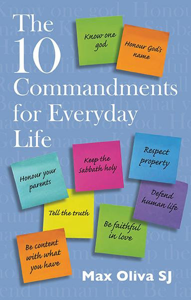 The Ten Commandments for Everyday Life (EBOOK VERSION)