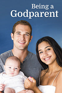 Being a Godparent, Revised Edition