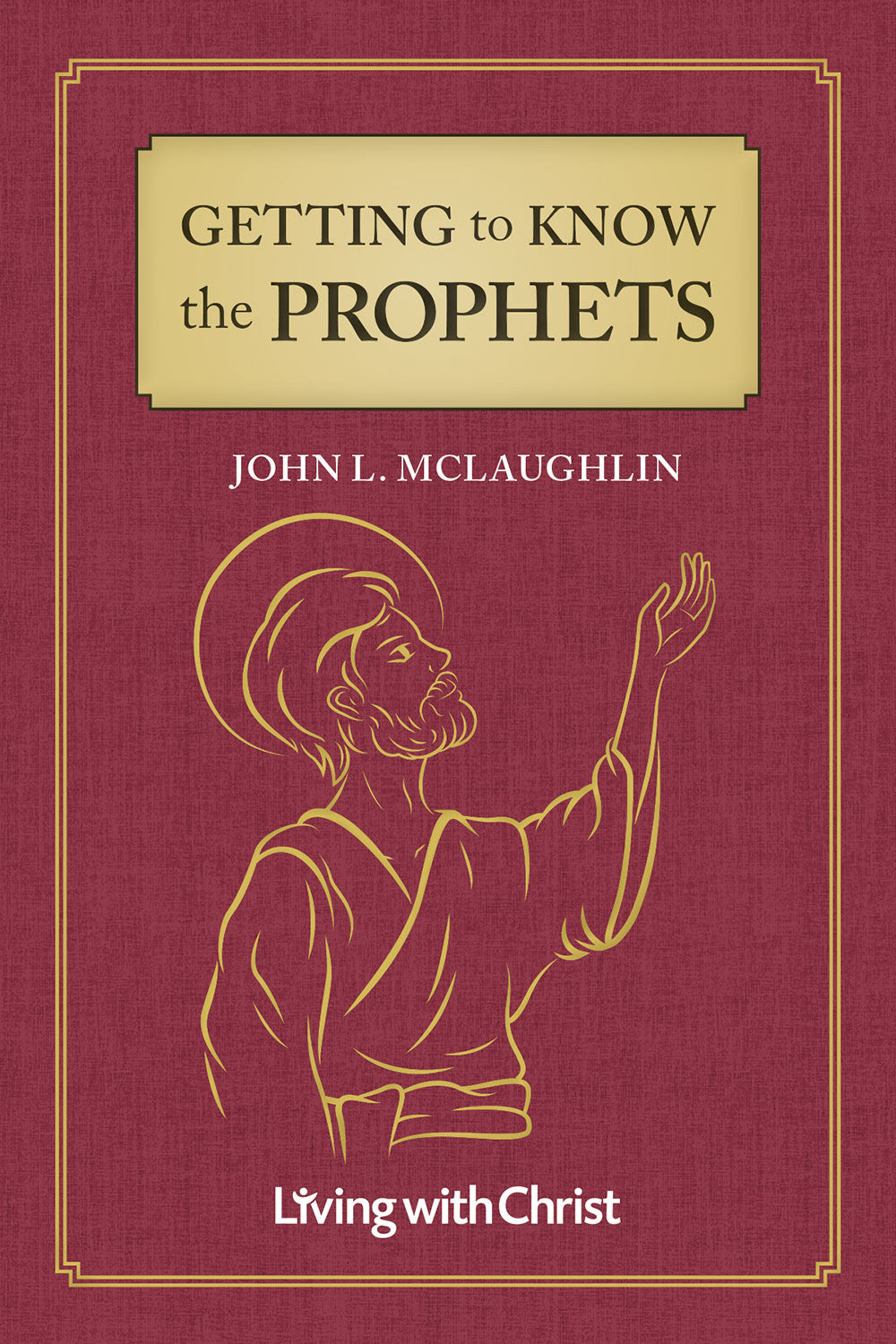 Getting to Know the Prophets