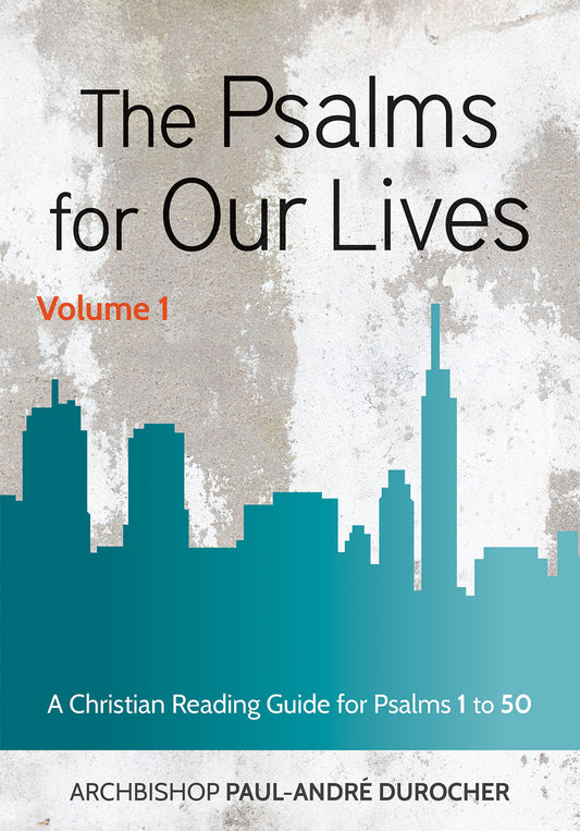 The Psalms for Our Lives Volume 1