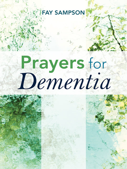 Prayers for Dementia