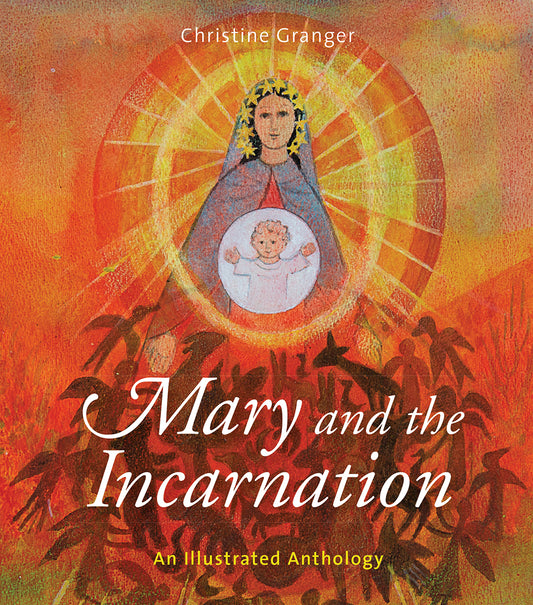 Mary and the Incarnation