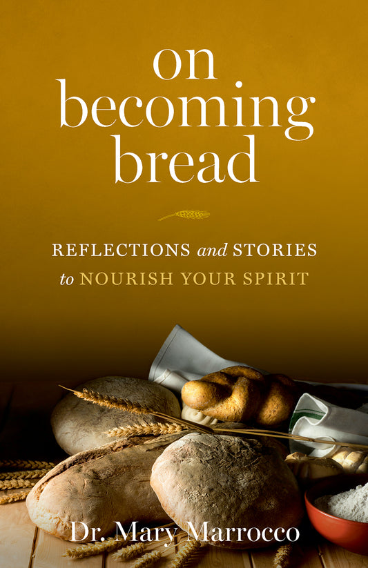 On Becoming Bread