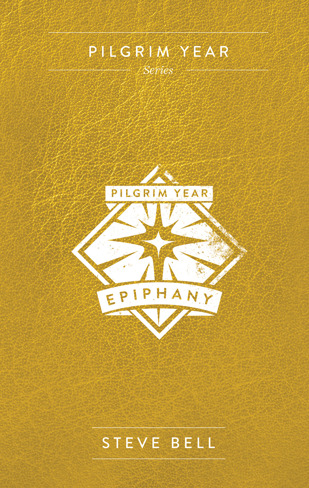 Pilgrim Year: Epiphany