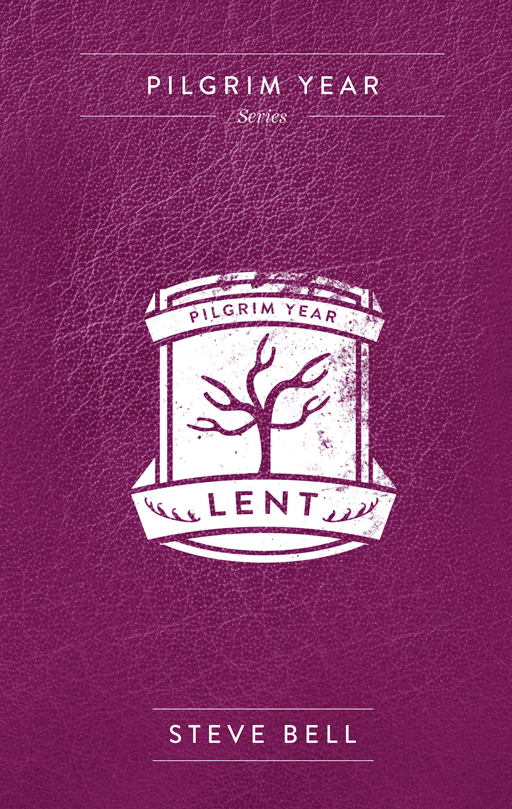 Pilgrim Year Lent