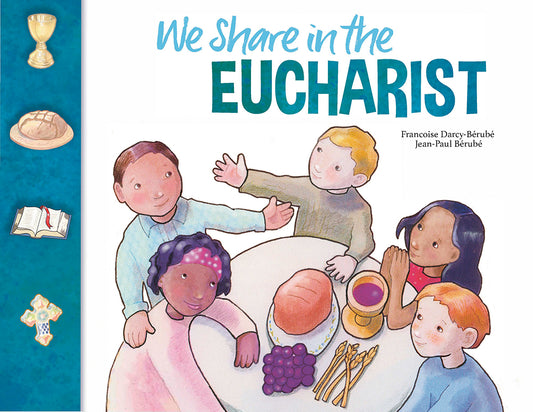 We Share in the Eucharist: Family Book (Child and Parent) Third Edition