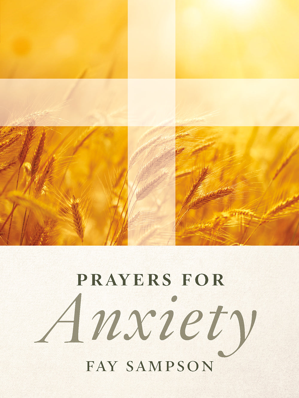 Prayers for Anxiety