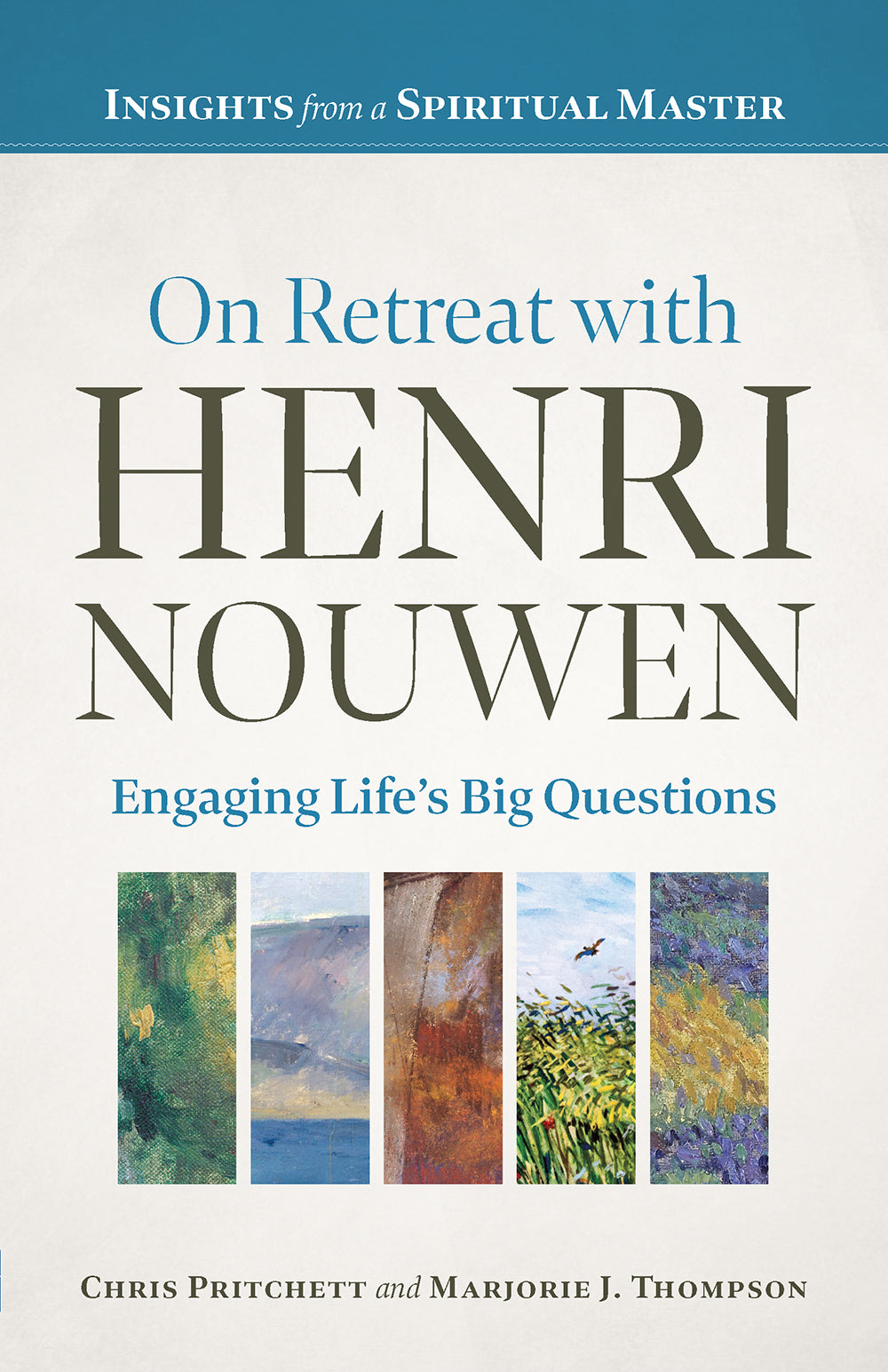 On Retreat with Henri Nouwen