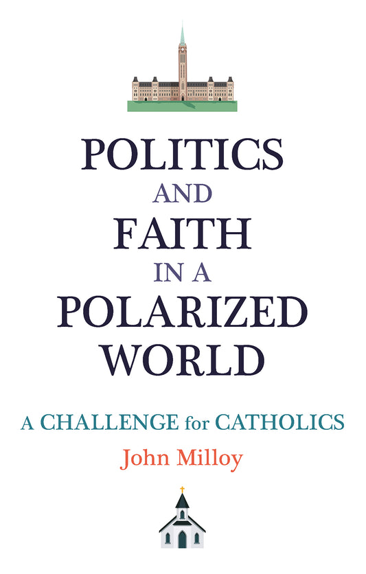 Politics and Faith in a Polarized World
