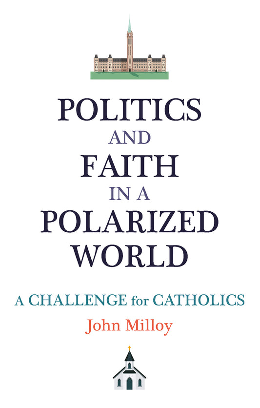 Politics and Faith in a Polarized World (Ebook Edition)