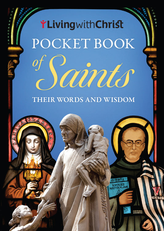 Living With Christ - A Pocket Book of Saints