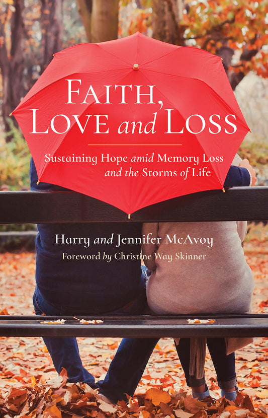 Faith, Love and Loss