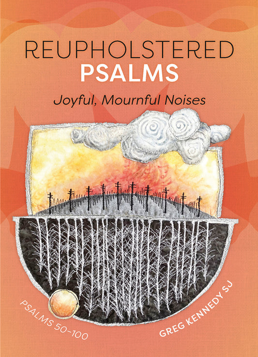 Reupholstered Psalms 51-100