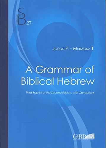 A Grammar of Biblical Hebrew (Subsidia Biblica)