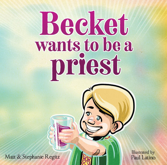 Becket Wants to Be a Priest