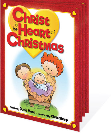 Christ Is the Heart of Christmas