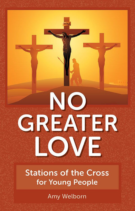 NO GREATER LOVE