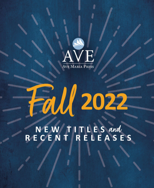Ave Maria Fall 2022 Catalogue