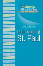 Understanding St. Paul (Jump Starts)